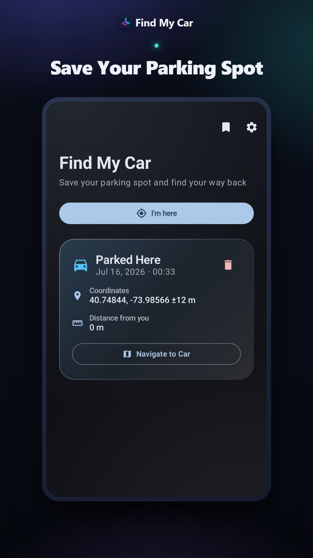 Home screen with the I'm here button and a saved Parked Here card