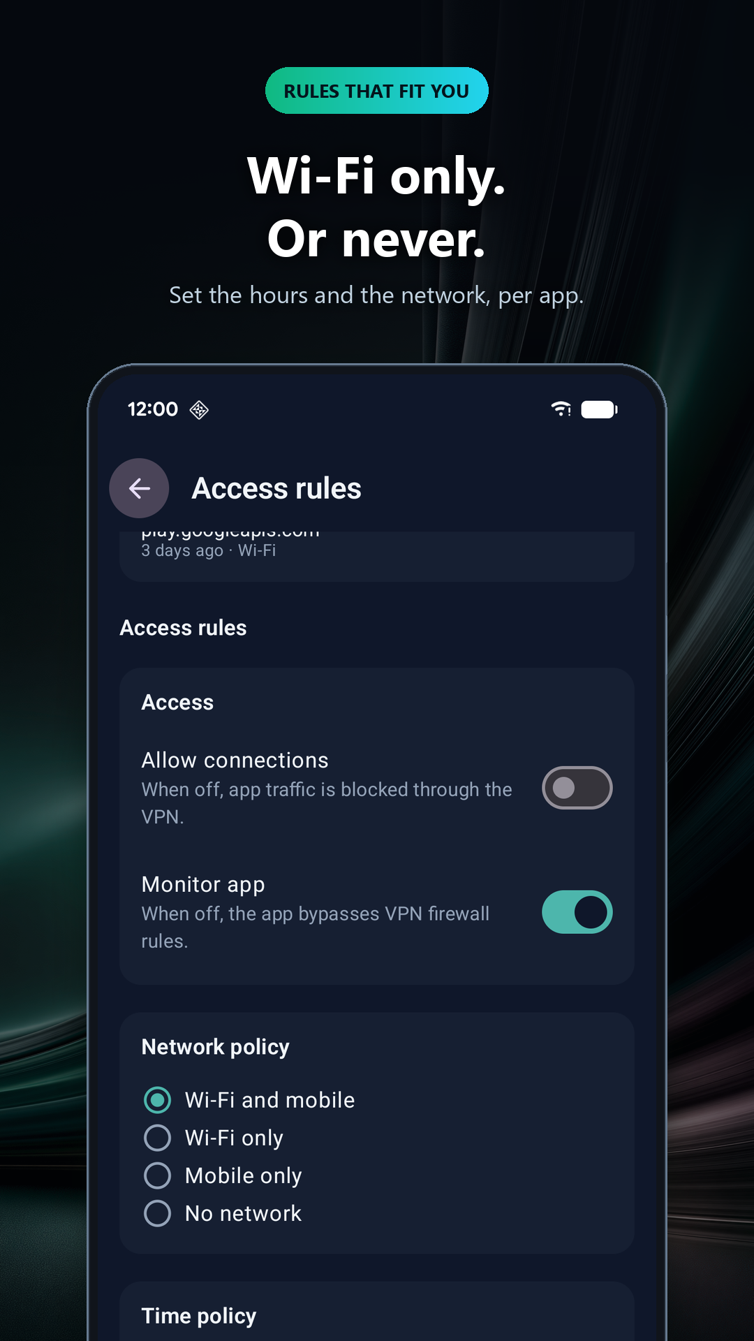 Schedules: Wi-Fi only, or never